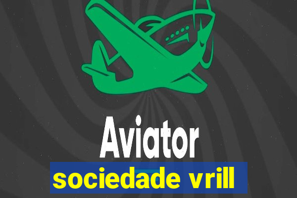 sociedade vrill